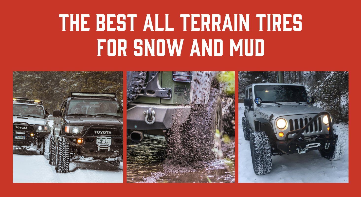 The Best All Terrain Tires For Snow and Mud TreadWright Tires