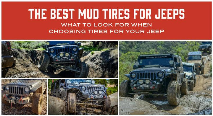 The Best Mud Tires For Jeeps
